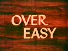 Over Easy
