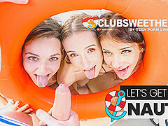 Let&rsquo;s get Nauti! 18yo Foursome by ClubSweethearts