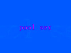 pool sex