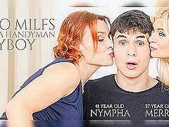 Merry Nympha - Toyboy Handyman Got Lured Into A Wild Threesome With 37 Year Old Milfs Merry And 41 Y